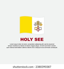 Holy See Flag Background Design Template. Holy See Independence Day Banner Social Media Post. Holy See Background