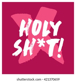 Holy Shit! (Vector Illustration)