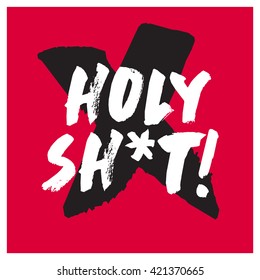 Holy Shit! (Vector Illustration)