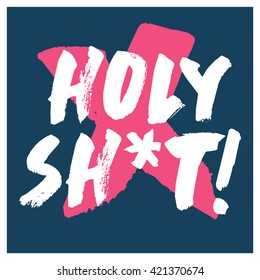 Holy Shit! (Vector Illustration)