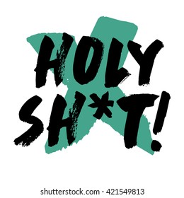 Holy Shit! (Vector Illustration)