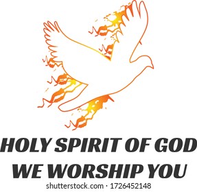 Holy Spirit of God we worship you, Pentecost Sunday Special, Typography for print or use as poster, card, flyer or T Shirt 