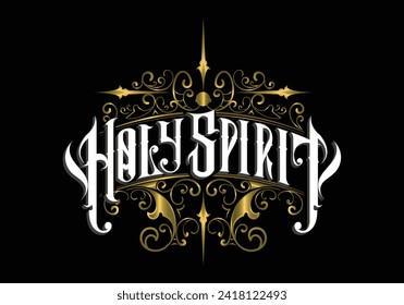 HOLY SPIRIT lettering custom template design