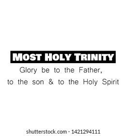 Holy Trinity Sunday, typography for print or use as poster, card, flyer or banner