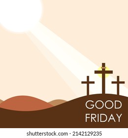 Holy Week Good Friday Minimalist Design Greeting in earth tones. A Christian holiday commemorating the crucifixion of Jesus held during the holy week. For social media posts, template, cards, etc. 