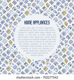 Home appliances concept with thin line icons: refrigerator, coffee machine, microwave, fryer and place for text. Household vector illustration for banner, web page, print media. 
