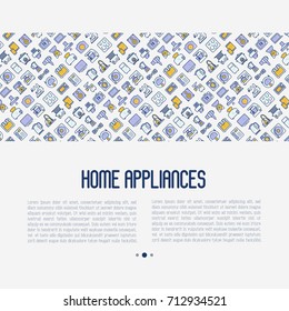 Home appliances concept with thin line icons: refrigerator, coffee machine, microwave, fryer. Household vector illustration for banner, web page, print media. 