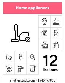 Home appliances line icon set. Vacuum cleaner, stove hood, kettle. Housekeeping concept. Can be used for topics like kitchen, cooking, cleaning