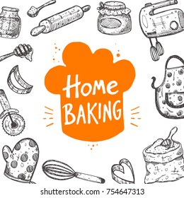 Home baking. Food card. Lettering. Hand drawn vector illustration. Can be used for bakery, street festival, farmers market, country fair, shop, kitchen classes, cafe, studio.