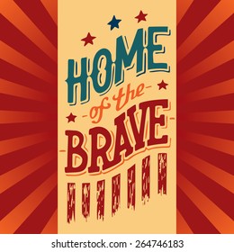 Home of the Brave hand-lettering illustration