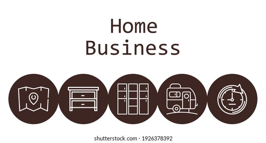 home business background concept with home business icons. Icons related caravan, drawer, clock, map, locker
