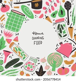 Home Canning Doodle Frame. Food, Kitchen Equipment, Jars, Fruits And Vegetables.