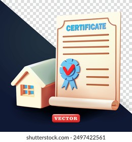 Home certificate, 3d vector. Suitable for business, property and design elements