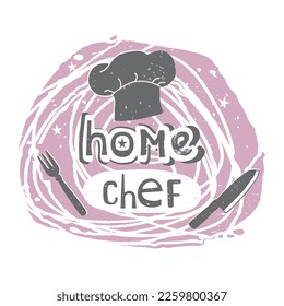 Home Chef logo design. Hand drawn vector illustration label for catering, restaurant, home cooking, home kitchen.