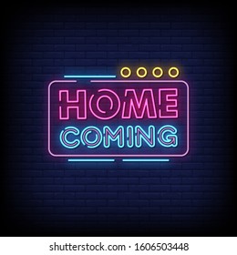 Home Coming Neon Signs Style Text Vector