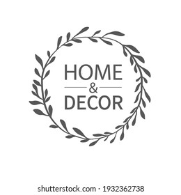Home decor - hand drawn calligraphy and lettering inscription in a round decorative floral wreath.