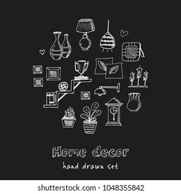 Home decor hand drawn doodle set. Sketches. Vector illustration for design and packages product. Symbol collection.