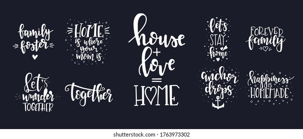 Home and family Hand drawn typography poster set Conceptual handwritten phrase Home Sweet Home.T shirt hand lettered calligraphic design. Inspirational vector