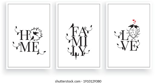 Home, Family, Love, Vector. Wording Design, Lettering. Three Pieces Scandinavian Minimalist Poster Design. Motivational, Inspirational Life Quotes. Wall Art, Artwork Design. Modern Poster In Frame