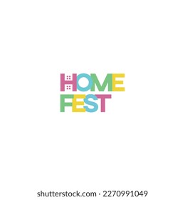 Home Fest Typography Vector Design _ Expo