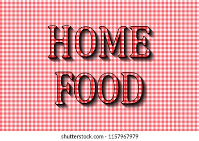 Home food. The cooking lettering design for print and web projects. Banners, stickers, packaging, etc. Modern calligraphy and hand lettering.