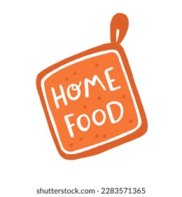 Home food. Hand drawn vector illustration. For badges, labels, logo, bakery, street festival, farmers market, country fair, shop, kitchen classes, cafe, food studio