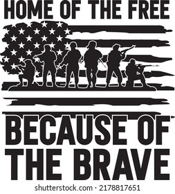 Home of the Free Because of the Brave 02