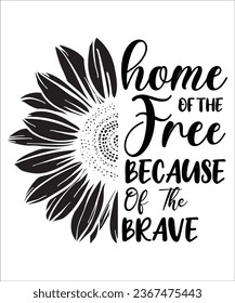 home of the free because of the brave