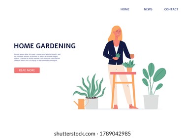 Home gardening web page template with woman taking care of houseplants growing in planters. Young cute woman enjoying her hobby, flat cartoon vector illustration.