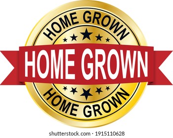 Home Grown golden label on white, vector illustration