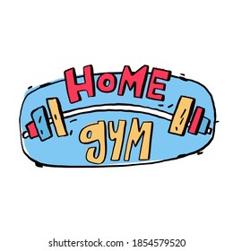 Home Gym cartoon logo, print cars, poster, banner, for home isolation. lettering fun logo