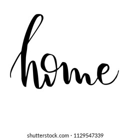 Home - handwritten phrase isolated on white background