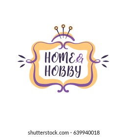Home hobby vector hand-drawn image concept logo. 