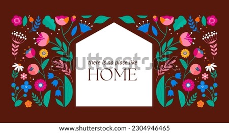 Home illustration with flowers pattern. Home sweet home, family sign, wall print or card