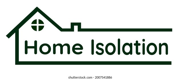 home isolation on white background .vector illustration