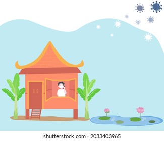 Home isolation (Thai style) in COVID-19 (Corona virus) pandemic. Living a new normal life amid the COVID-19 (corona virus) pandemic.