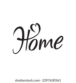 Home lettering. Handwritten modern calligraphy, brush painted letters. Inspirational text, vector illustration. Template for banner, poster, flyer, greeting card, web design or photo overlay