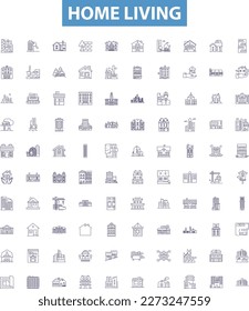 Home living line icons, signs set. Home, Living, Furniture, Decor, Cleaning, Storage, Gardening, Kitchen, Bathroom outline vector illustrations.