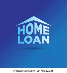 Home Loan Logo Vector Design Illustration Blue BG. Real Estate, Housing, Marketing, Finance Etc