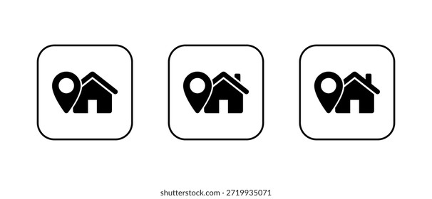 Home location icon set in square outline. Home address symbol. Real estate with map pin sign