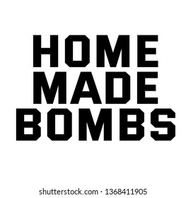 HOME MADE BOMBS stamp on white