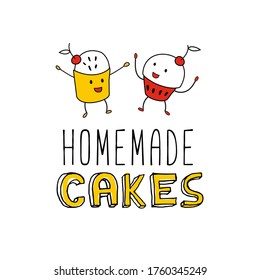 Home made cakes. Two cupcakes are smiling and dancing.