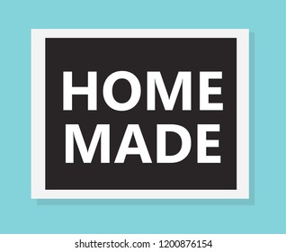 home made concept- vector illustration