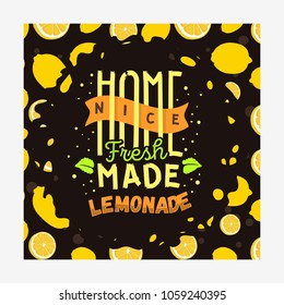 Home Made Lemonade Typographic Design With Seamless Pattern With Lemons. Vector Graphic