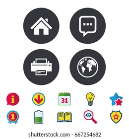 Home main page and globe icons. Printer and chat speech bubble with suspension points sign symbols. Calendar, Information and Download signs. Stars, Award and Book icons. Light bulb, Shield and Search