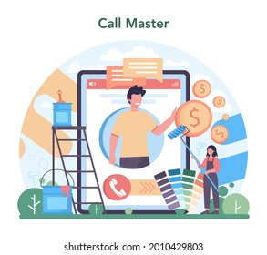 Home master online service or platform. Repairman applying finishing materials. Home remodeling, renovation. Online call to master. Isolated flat vector illustration