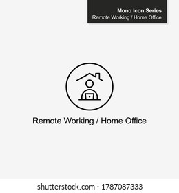 Home Office Icon. Remote Working. Working At Home Symbol. Flexible Working. Social Distancing. Scalable. Mono - Vector Icon