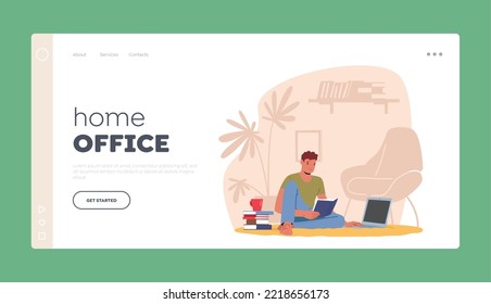 Home Office Landing Page Template. Remote Freelance Work, Homeworking Place Concept. Man Freelancer Sit on Floor with Coffee Cup and Pile of Books Working on Laptop. Cartoon Vector Illustration