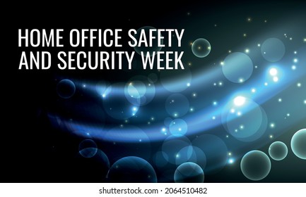 Home Office Safety And Security Week . Design Suitable For Greeting Card Poster And Banner