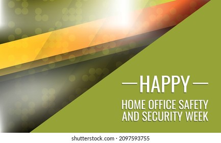 Home Office Safety And Security Week . Design Suitable For Greeting Card Poster And Banner